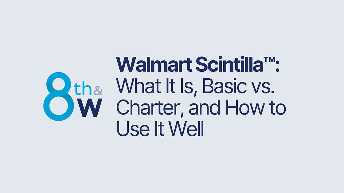 Walmart Scintilla™: What It Is, Basic vs. Charter, and How to Use It Well