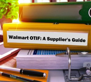 Walmart OTIF Supplier Guide to On Time In Full